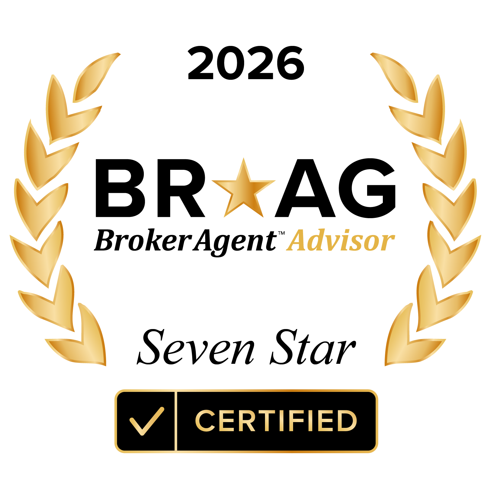 Broker Agent Advisor (BRAG) 2026 Seven Star Certified badge — Vahid Rajabian